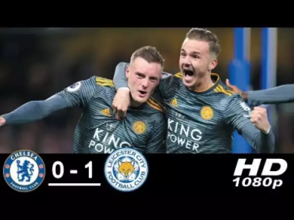 Chelsea Vs Leicester City 0-1 All Goals & Highlights 22/12/2018 HD